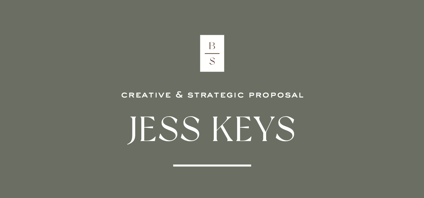 Jess Keys creative and strategic proposal | Welcome to JessKeys.com